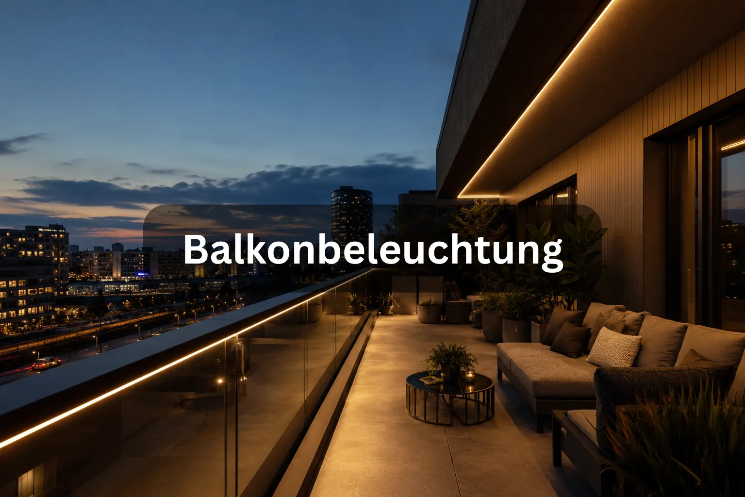 Balkonbeleuchtung