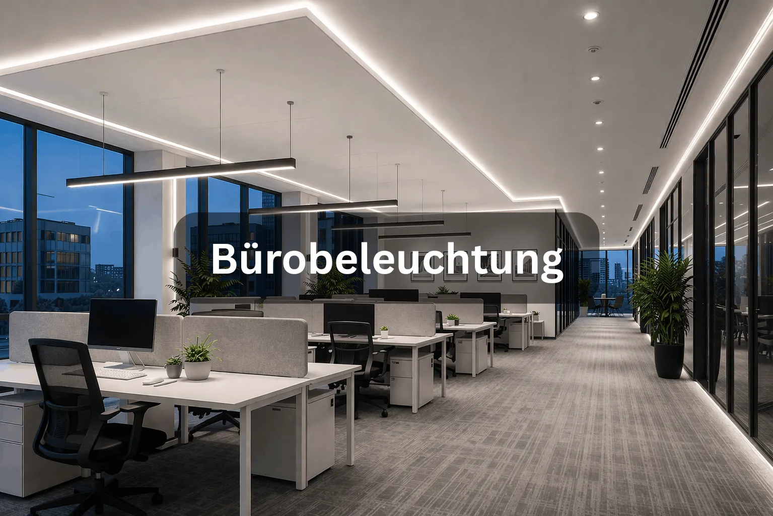 Bürobeleuchtung